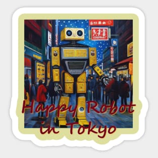 Japan Happy Robot in Tokyo by Kana Kanjin Sticker